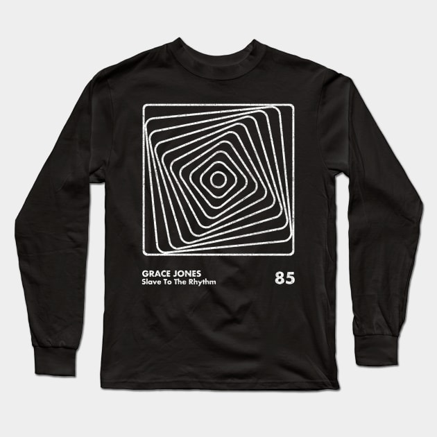 Grace Jones / Slave To The Rhythm / Minimal Graphic Design Tribute Long Sleeve T-Shirt by saudade